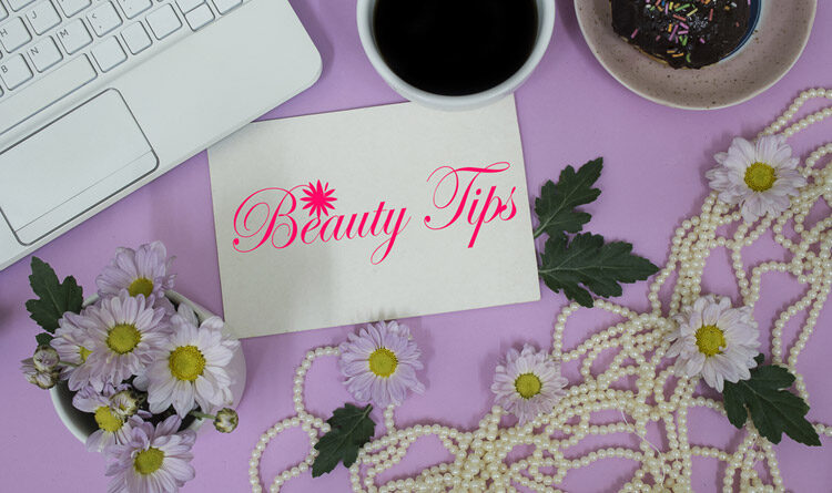 Discover These Beauty Tips And Look Gorgeous